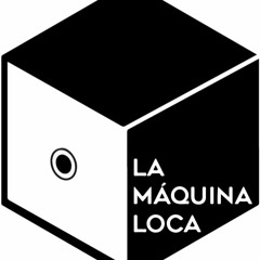 La máquina loca
