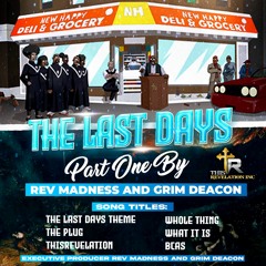 Rev Madness and Grim Deacon