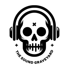The Sound Graveyard