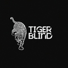 TigerBlind