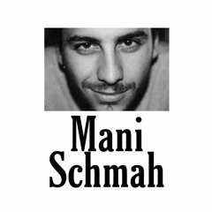 Mani Schmah