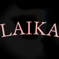 Laika