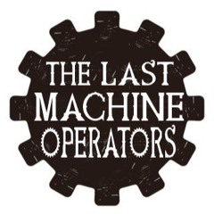 The Last Machine Operators
