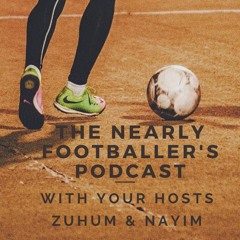Nearly Footballer Podcast