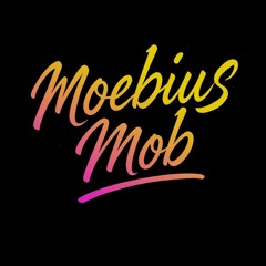 moebius mob