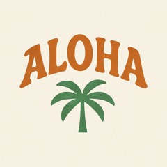 ALOHA_'s Demos
