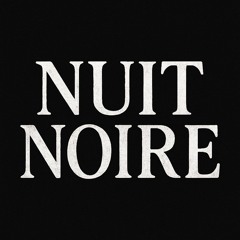 Nuit Noire