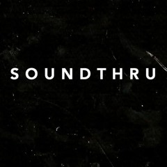 SOUNDTHRU