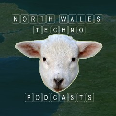 North Wales Techno podcasts