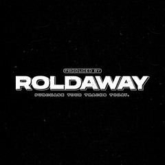 Produced by Roldaway