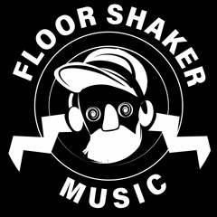 FloorShaker Music