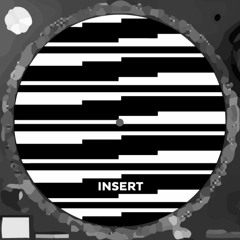 INSERT Techno Concept