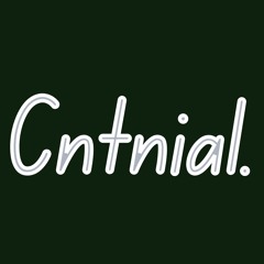 Cntnial.