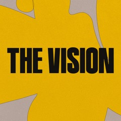 Stream The Vision music | Listen to songs, albums, playlists for free on  SoundCloud