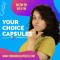 Your Choice Capsules Con Ashley Martinez