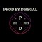 prod by D'Regal