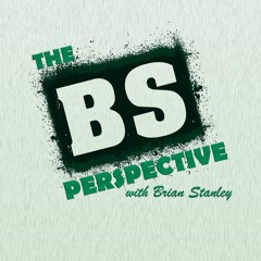 The BS Perspective