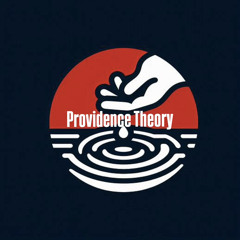 Providence Theory