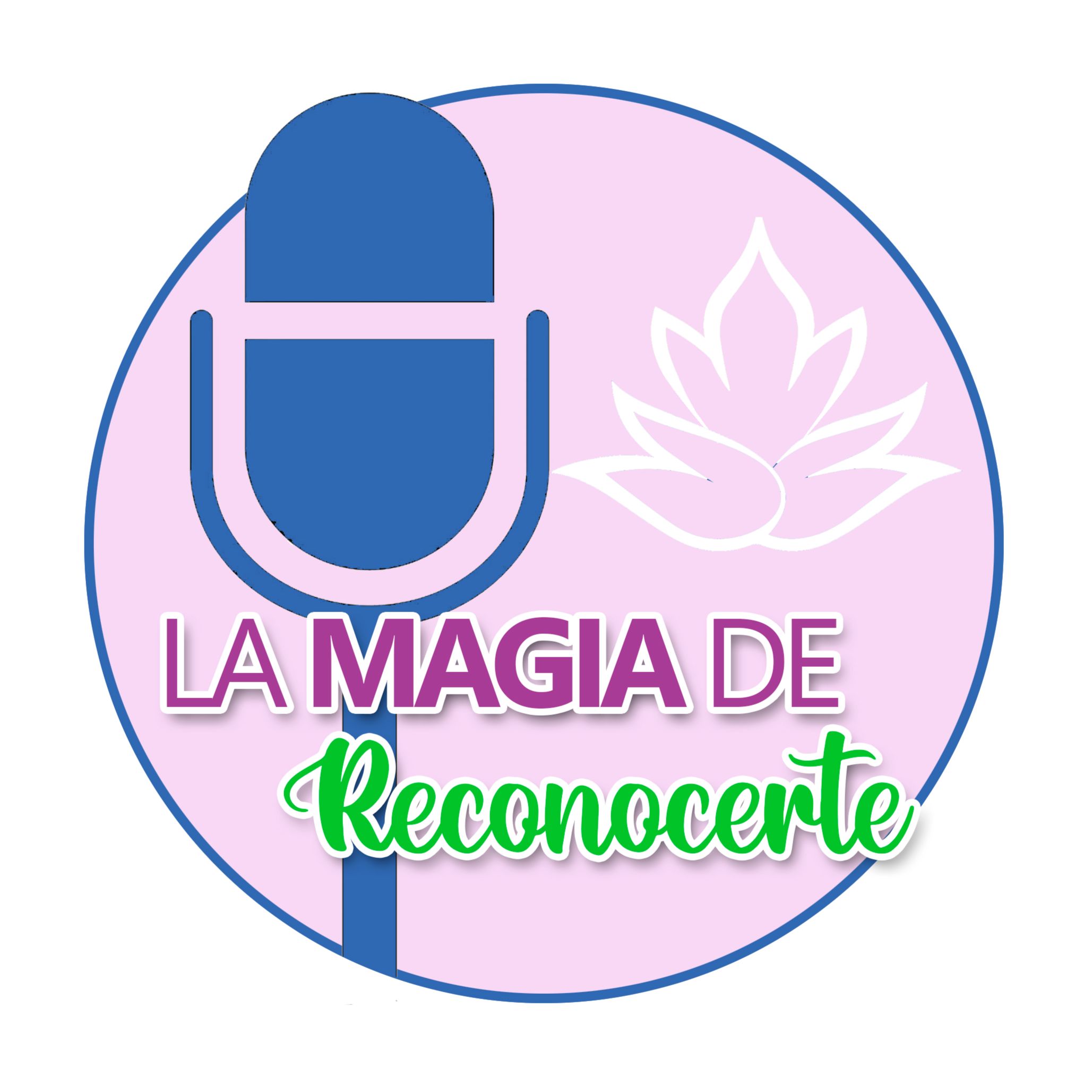 La Magia de Reconocerte