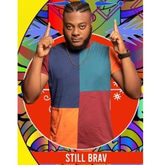 Still Brav