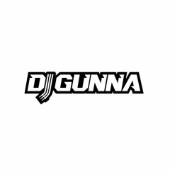 DJ GUNNA
