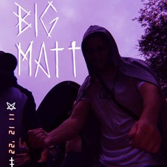 big matt