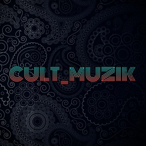 CULT_MUZIK’s avatar