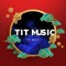 Tit _music