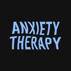 Anxiety Therapy