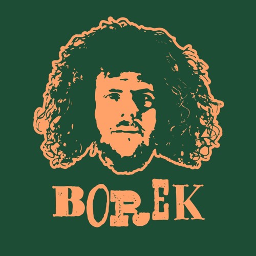 Stream BOREK music | Listen to songs, albums, playlists for free on SoundCloud BOREK