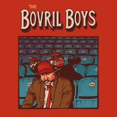 The Bovril Boys