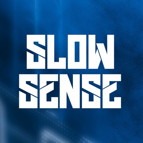Slow Sense’s avatar