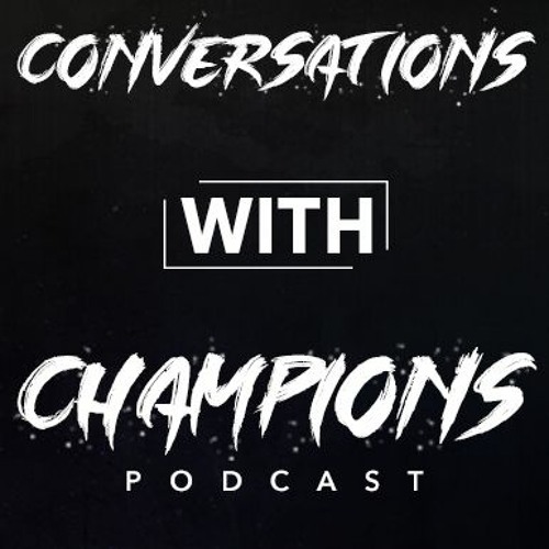 Conversations With Champions Podcast’s avatar