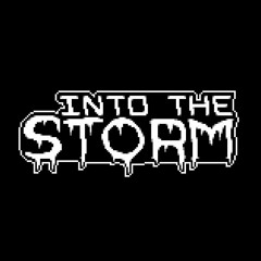 Into The Storm - 𝚆𝚎𝚊𝚝𝚑𝚎𝚛  𝙰𝚍𝚟𝚒𝚜𝚘𝚛𝚢