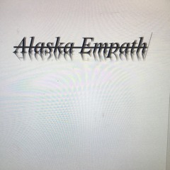 Alaska Empath