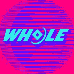 WHOLE