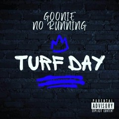 GOONIE NO RUNNING (WEST GA GOON)