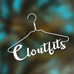 Cloutfits