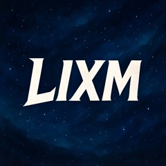 LIXM [UK]