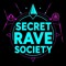 Secret Rave Society