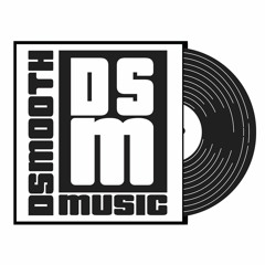 DSMOOTH MUSIC INC