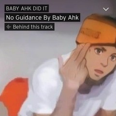 BABY AHK DID IT
