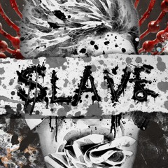 Slave