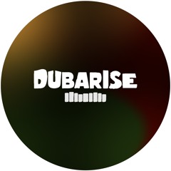 Dubarise [Reggae/Dub]
