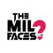 The Mil Faces