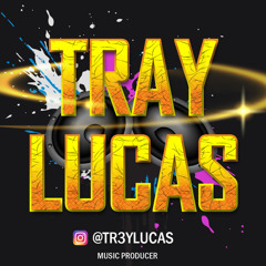 Tr3y Lucas
