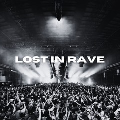 Lost In Rave