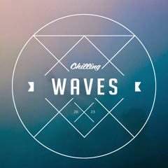Chilling Waves