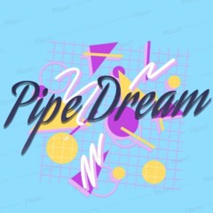 PipeDreamMusic