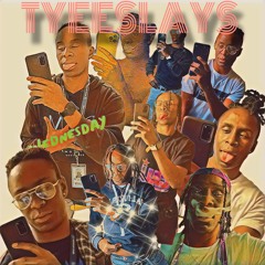 TyeeSlays